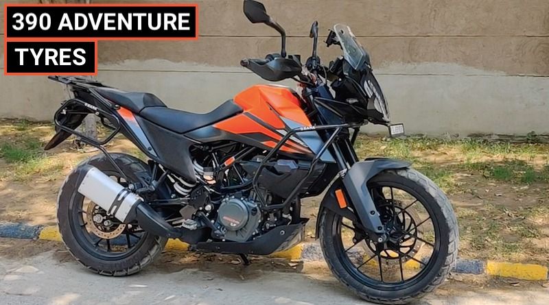 Everything About The Tyres Of Ktm 390 Adventure 2020